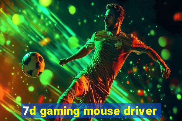 7d gaming mouse driver